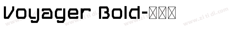 Voyager Bold字体转换 Voyager Bold字体转换